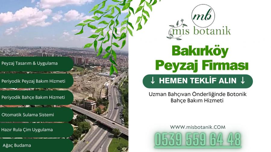 Bakırköy Peyzaj Firması