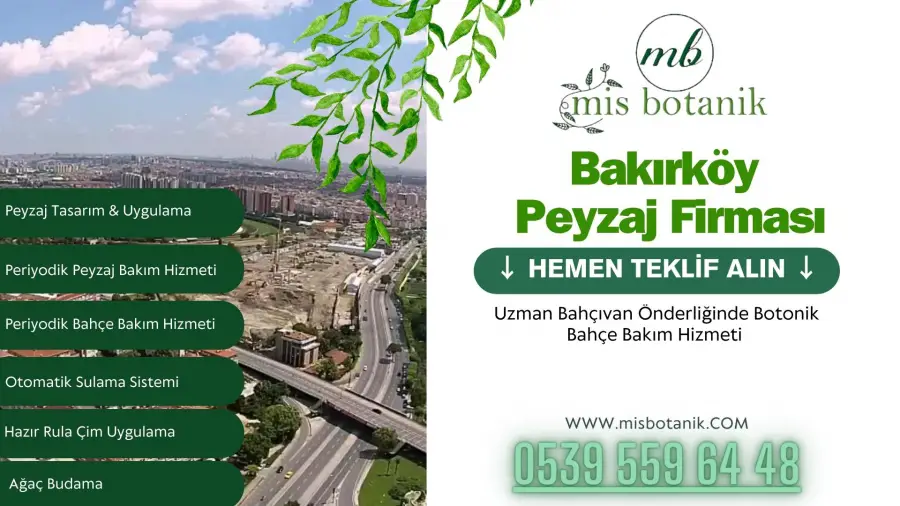 Bakırköy Peyzaj Firması
