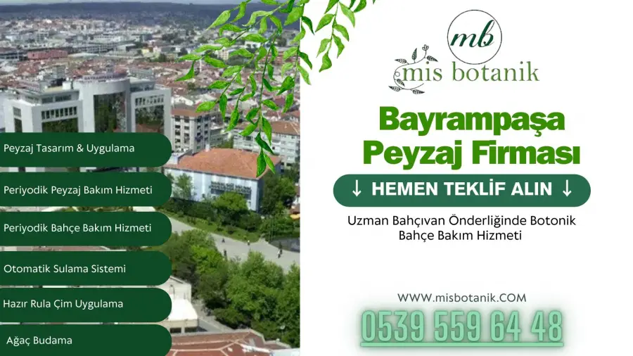 Bayrampaşa Peyzaj Firması